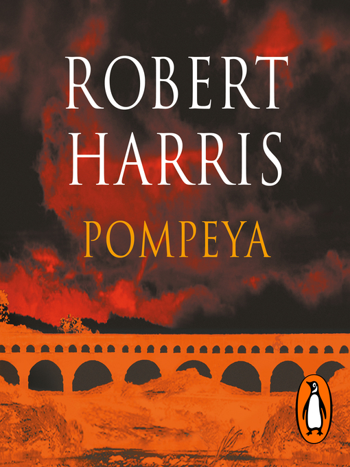 Title details for Pompeya by Robert Harris - Available